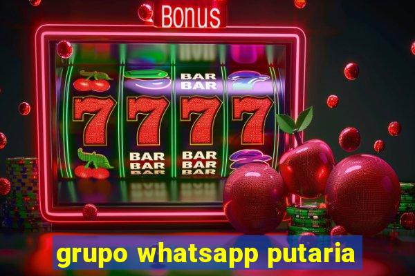 grupo whatsapp putaria